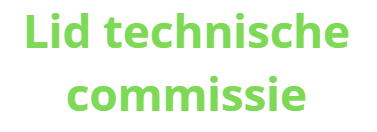 Nieuwe leden voor de Technische Commissie gezocht